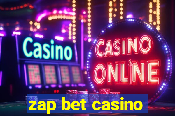 zap bet casino